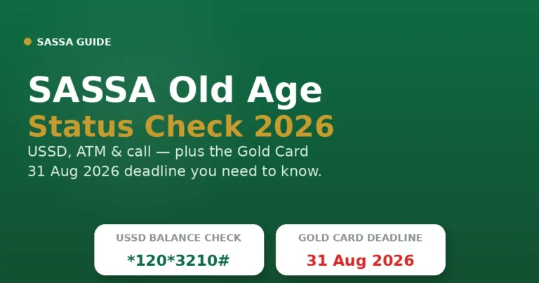SASSA Old Age Status Check 2026 — Gold Card Balance Too